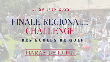 Finale régionale du Challenge des écoles de golf