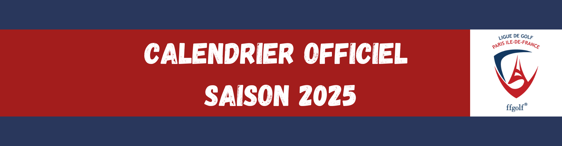 Ligue de Golf Paris Île de France Actualités Calendrier Officiel