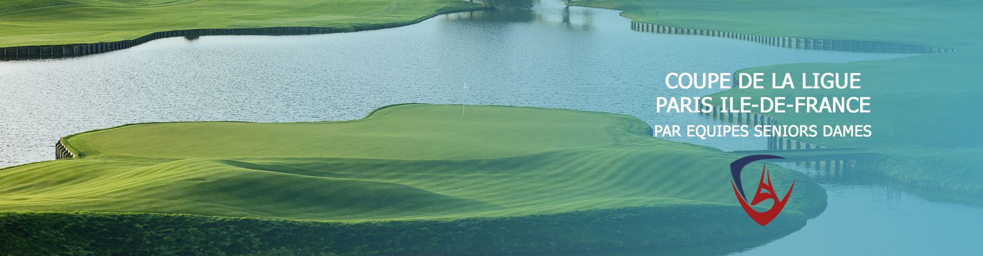 Ligue de Golf Paris Île de France Actualités COUPE DE LA LIGUE